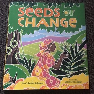 Seeds of Change, Hardcover, Children’s Literature, Non-fiction African Stories